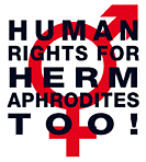 Human Rights for Hermaphrodites too!